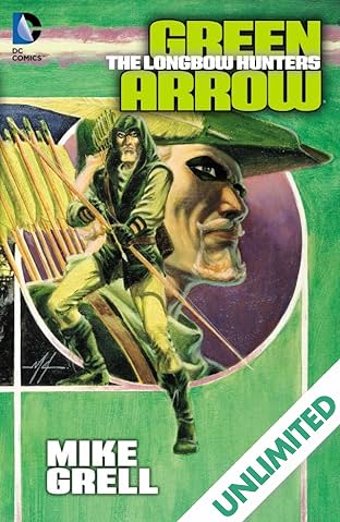 Green Arrow: The Longbow Hunters